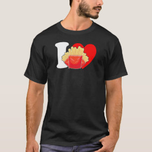Camiseta Eu Adoro Batatas Eu Amo Batatas Batatas Fritas Fri
