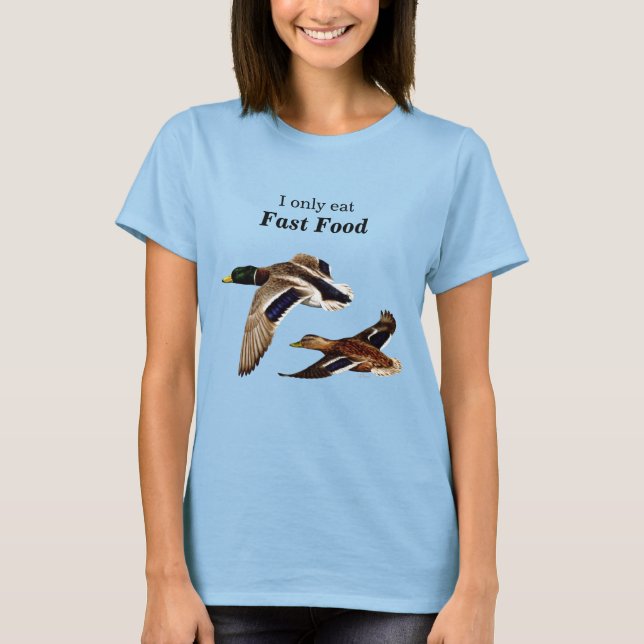 Camiseta Eu Adoro Caça Rápida De Pato Engraçado De Comida (Frente)