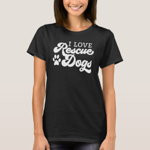 Camiseta Eu Adoro Cães Emergentes Resgate Absorver Cães Ado