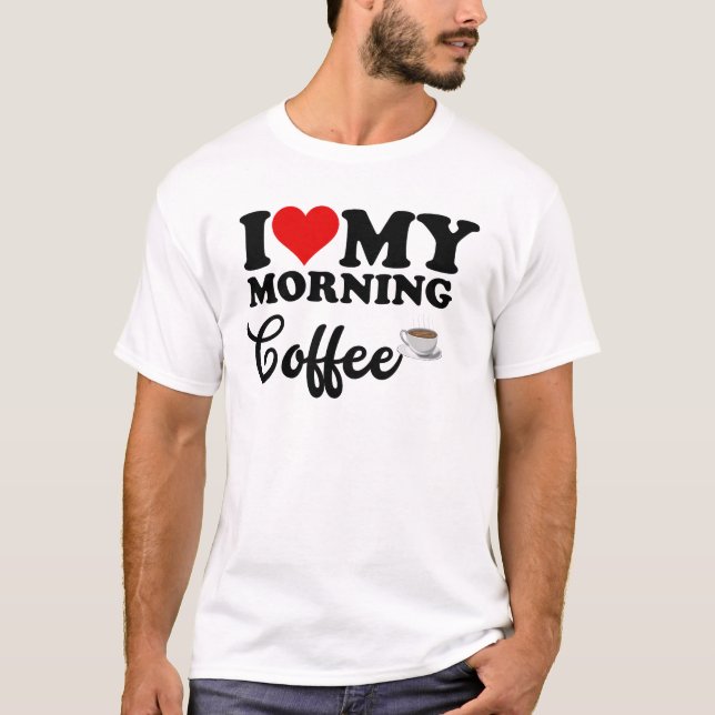 Camiseta Eu Adoro Café Da Manhã (Frente)