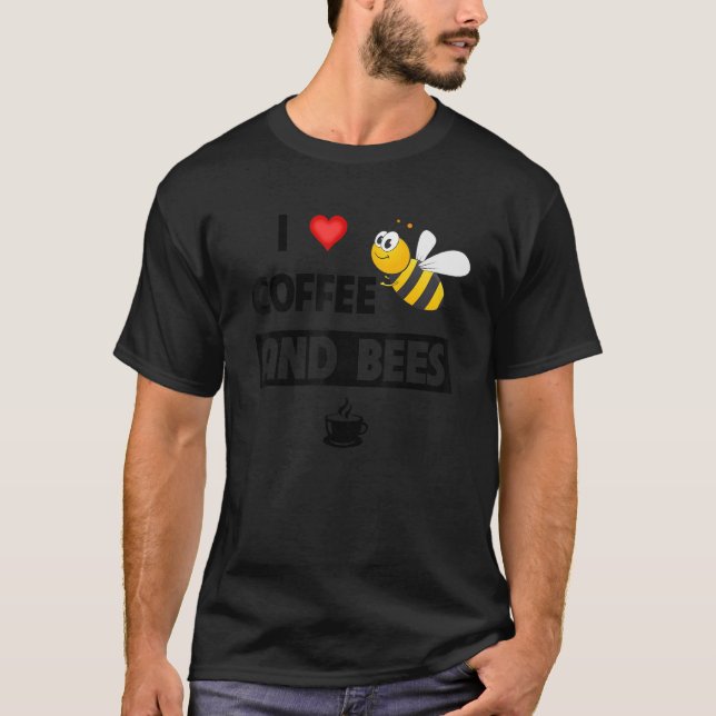 Camiseta Eu adoro café e abelhas Caffeine Mug Beekeeper Hon (Frente)