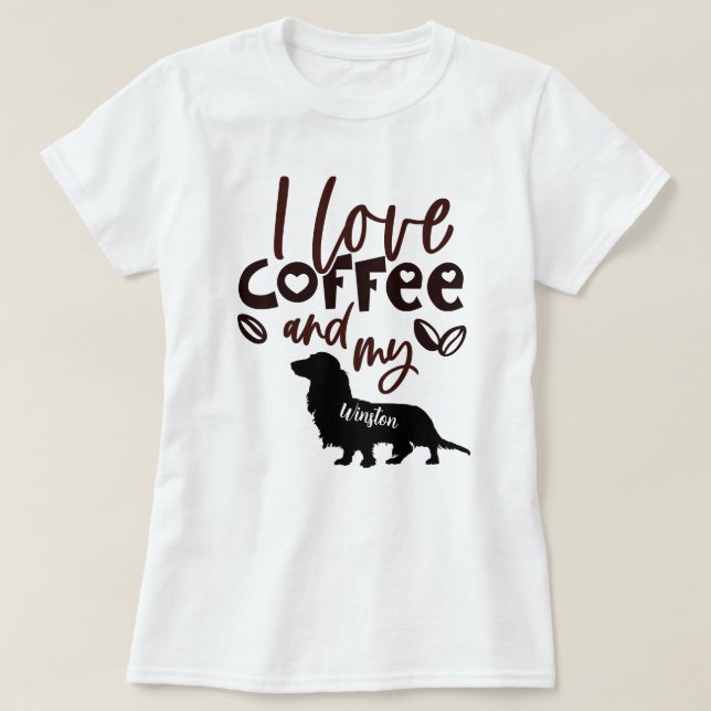 Camiseta Eu adoro café e meu Dachshund de Cabelo Longo (Frente do Design)