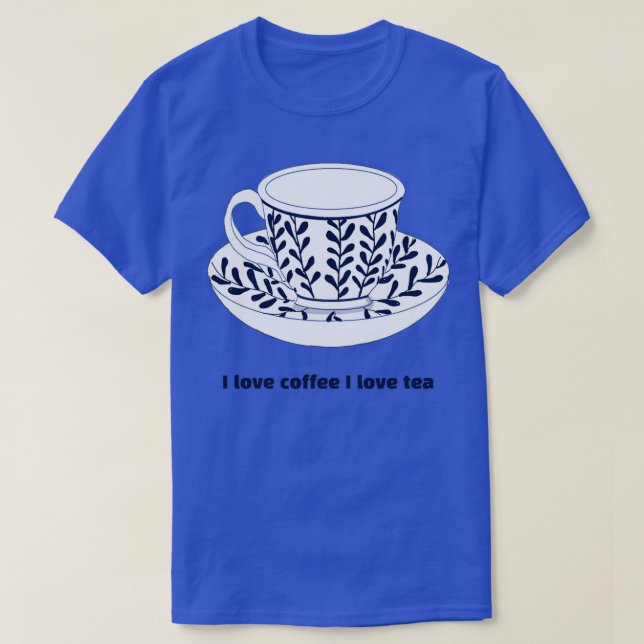 Camiseta Eu adoro café Eu adoro chá 1 (Frente do Design)