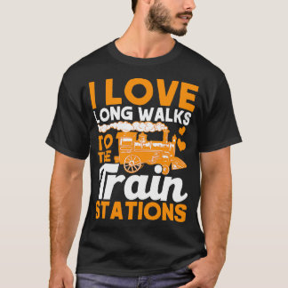Camiseta Eu Adoro Caminhos Longos Para Estações De Comboios