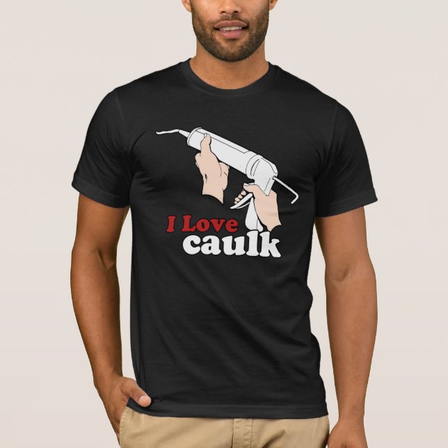 Camiseta Eu adoro caulk (Frente)