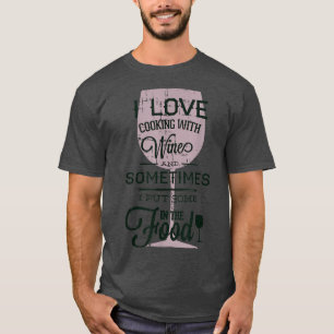 Camiseta Eu Adoro Cozinhar Com Vinho EngraçadoHumor Tshirt