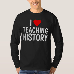 Camiseta Eu Adoro Ensinar Professora De História