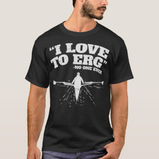 Camiseta Eu adoro ERG I Engraçado Reboque Esportes de Água