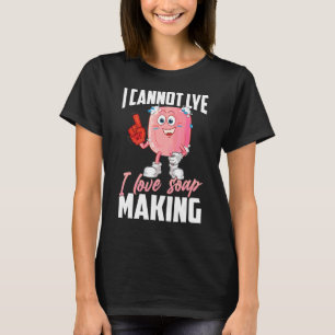Camiseta Eu Adoro Fazer De Sabão Não Consegue Colocar A Sab