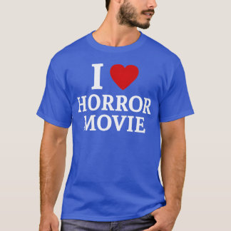 Camiseta Eu adoro filmes horrorosos