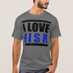 Camiseta Eu adoro FISH 1