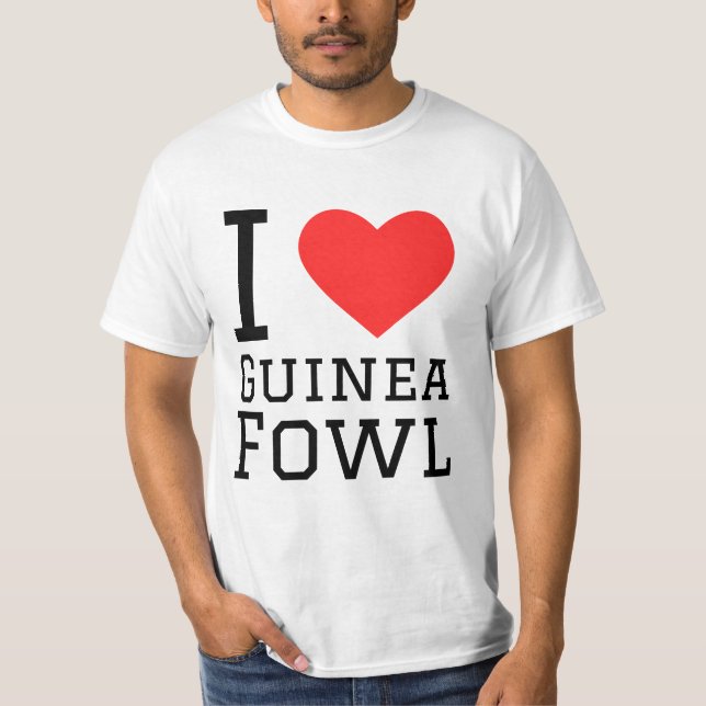 Camiseta Eu adoro galinha-guineense (Frente)