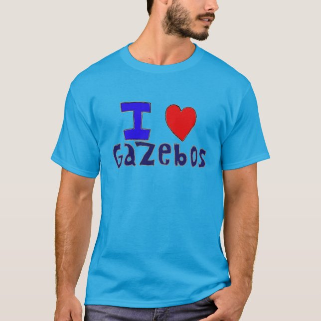 Camiseta Eu adoro gazebos (Frente)