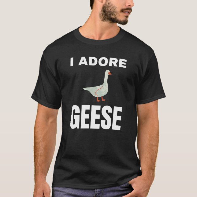 Camiseta Eu adoro Geese (Frente)