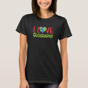 Camiseta Eu adoro Geografia Geográfica Estudante de Geograf