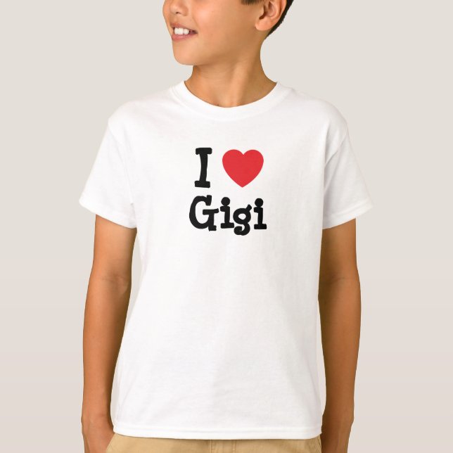 Camiseta Eu adoro Gigi coração T-Shirt (Frente)