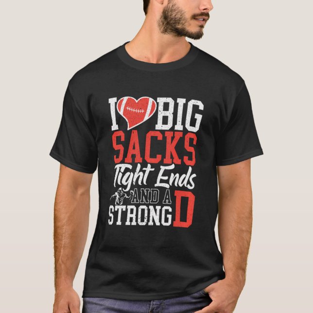 Camiseta Eu Adoro Grandes Sacks De Entalhe E Um Forte Pegal (Frente)