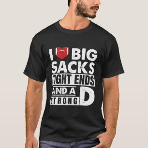 Camiseta Eu Adoro Grandes Sacks De Entalhe E Um Forte Pegal