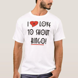 Camiseta Eu adoro gritar BINGO