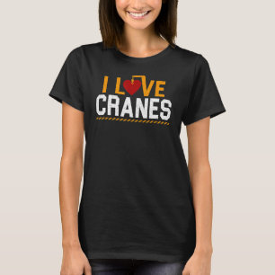 Camiseta Eu Adoro Gruas Construção Pesada Motorista De Equi