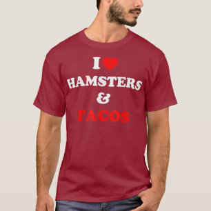 Camiseta Eu Adoro Hamsters E Tacos Hamster Adoram Engraçado
