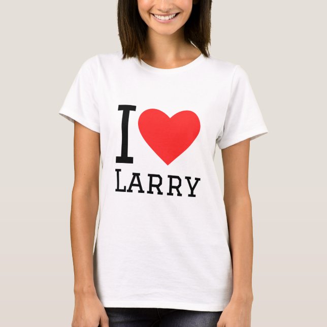 Camiseta Eu adoro larry (Frente)