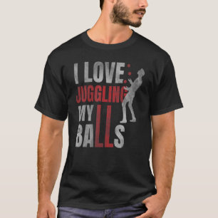 Camiseta Eu Adoro Malabarcar Minhas Bolas Circo Humor Juggl