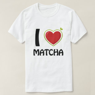 Camiseta Eu adoro Matcha T-Shirt