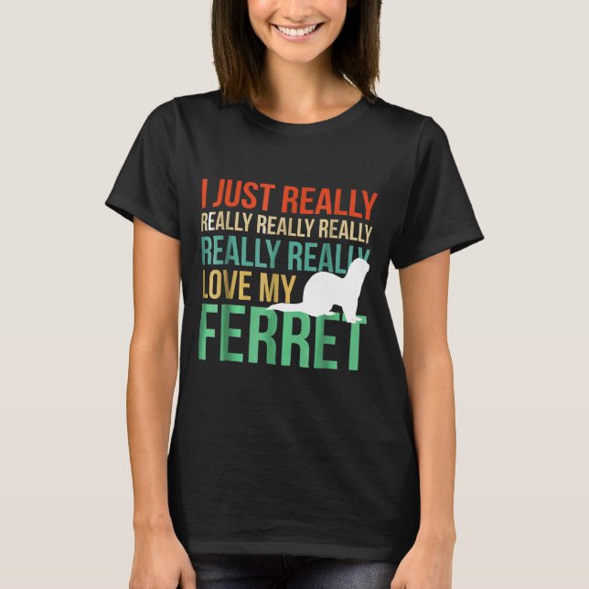 Camiseta Eu Adoro Meu Ferret Para Ferret S (Frente)