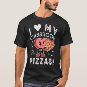 Camiseta Eu adoro minha sala de aula para Pizzas, professor
