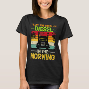 Camiseta Eu adoro o cheiro de diesel pela manhã