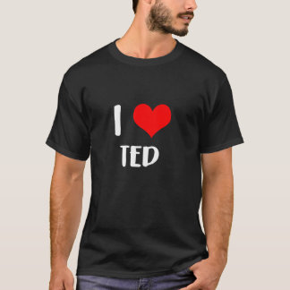 Camiseta Eu adoro o namorados TED lamentando senhoras caras