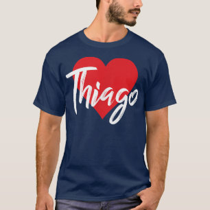 Camiseta Eu Adoro O Primeiro Nome De Thiago T I Heart