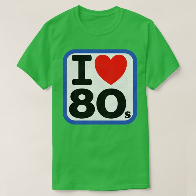 Camiseta Eu adoro os anos 80 (Frente do Design)