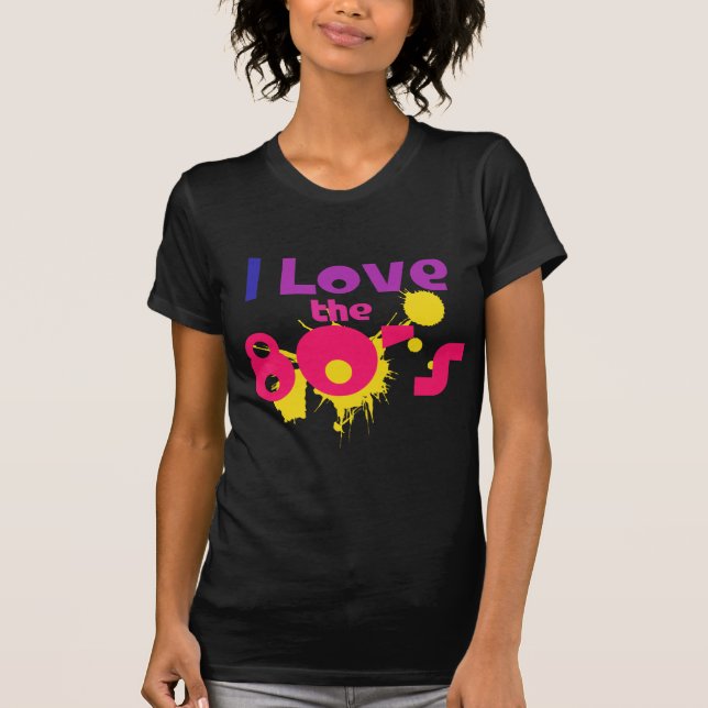 Camiseta Eu adoro os anos 80 (Frente)