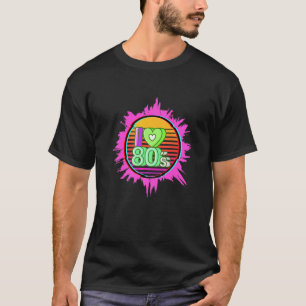 Camiseta Eu adoro os anos 80 e 80, retrorando dezenove oite