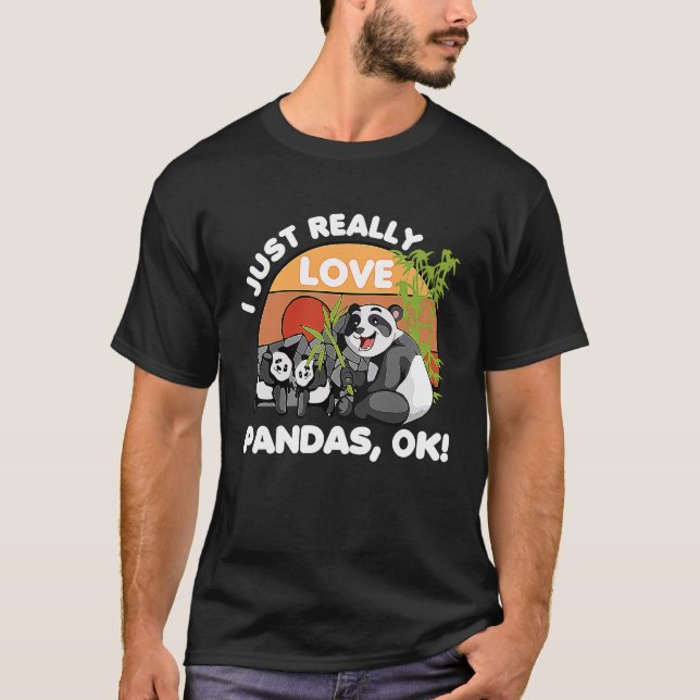 Camiseta Eu Adoro Pandas Ok, Amante de os animais Engraçado (Frente)