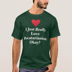 Camiseta Eu Adoro Pescatarianismo, Ok Vegetal Divertido