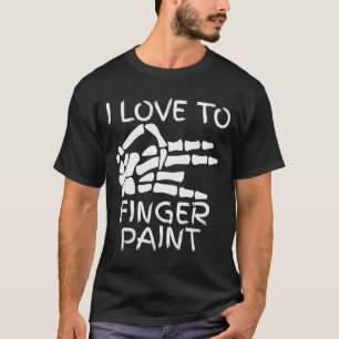 Camiseta Eu Adoro Pintar Com Os Dedos Estou Pintando Mãos D
