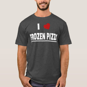 Camiseta Eu Adoro Pizza Congelada