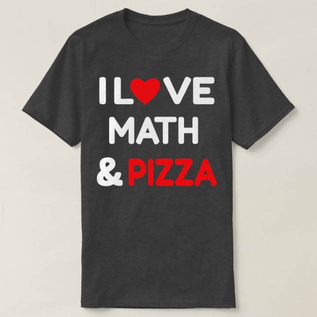 Camiseta Eu Adoro Pizza De Matemática (Frente do Design)