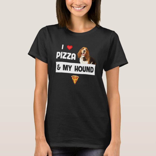 Camiseta Eu Adoro Pizza E Meu Cachorro Caçador De Cachorro  (Frente)