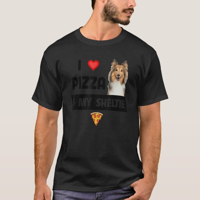 Camiseta Eu Adoro Pizza E Meu Cachorro De Sheltie Shetland  (Frente)