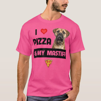 Camiseta Eu adoro Pizza e Meu Dono de Cachorro Mastiff Pepp