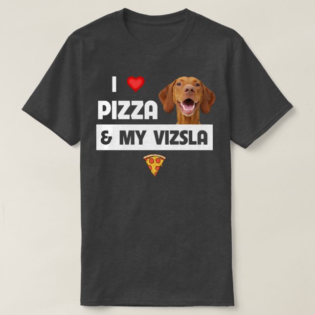 Camiseta Eu Adoro Pizza E Meu Vizsla Dog Pepperoni Cheese L (Frente do Design)