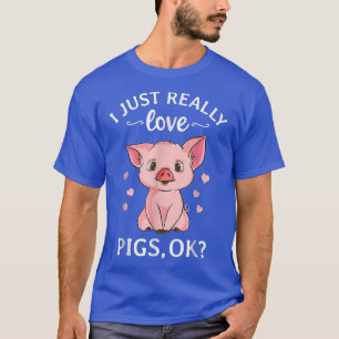 Camiseta Eu Adoro Porcos Ok Cachorro Atrasado Farmer