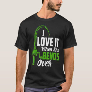 Camiseta Eu Adoro Quando Ela Se Curva Sobre A Pesca