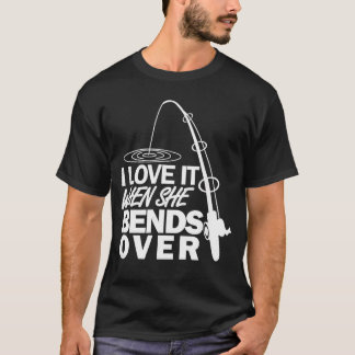 Camiseta Eu Adoro Quando Ela Se Inclina Presente de Pesca E
