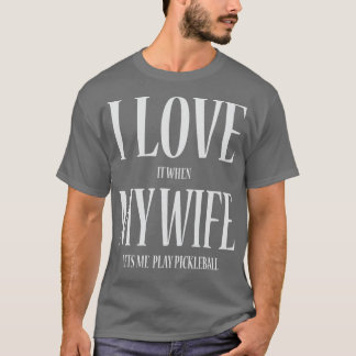 Camiseta Eu Adoro Quando Minha Esposa Me Deixa Brincar De P