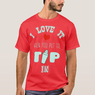 Camiseta Eu Adoro Quando Você Coloca A Ponta Na Engraçada B